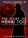 The Story of Henri Tod